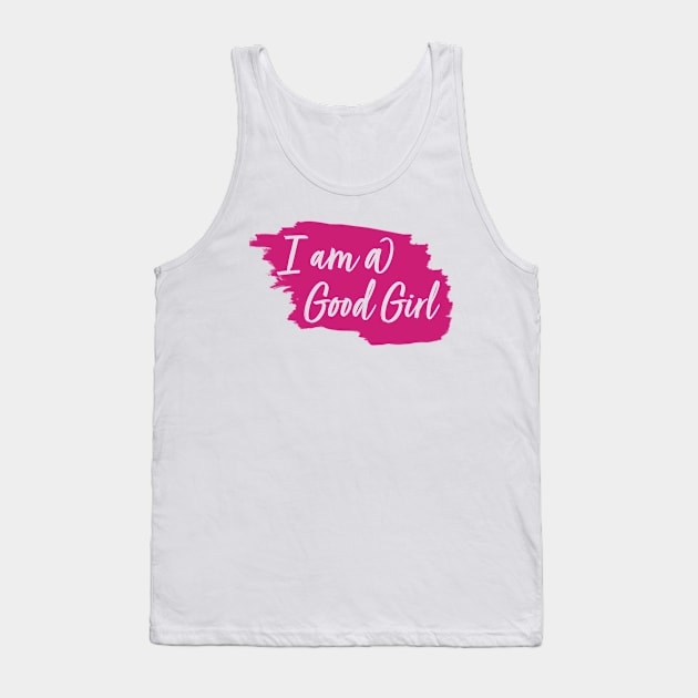 I am a Good Girl Watercolour Tank Top by Emsimonsen